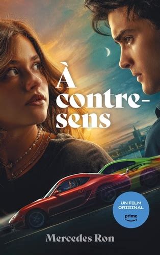 A Contre Sens Tomes 1 Et 2 De Mercedes Ron Grand Format Livre