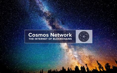 What Is Cosmos Network Atom A Beginner S Guide To The Internet Of