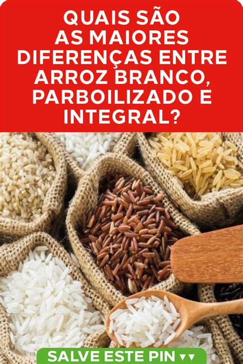 Beneficios Do Arroz Parboilizado - Quais Os Benefícios Do Arroz? _ 11 receitas de arroz para um almoço ...