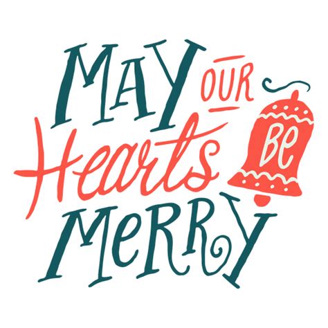 Hearts Be Merry Christmas Quote Badge Png And Svg Design For T Shirts