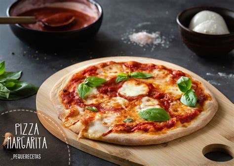 Pizza Margarita Casera La Receta De Pizza Más Fácil Y Rica Pequerecetas