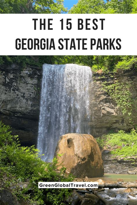 The Best State Parks In Georgia Green Global Travel