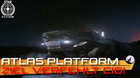 Atlas Plattform Bis Jetzt Viel Potential Verschenkt Star Citizen