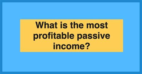 What Is The Most Profitable Passive Income Sell Saas