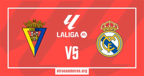 Pron Stico C Diz Vs Real Madrid Laliga Ea Sports