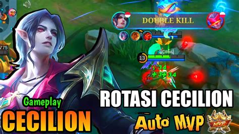 Cecilion Gameplay Rotasi Cecilion Auto Mvp Build Top 1 Global