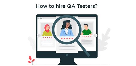 A Beginner S Guide To Hiring QA Engineers Who Fit Your Needs