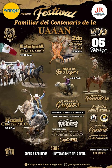 Festival Del Centenario De La Uaaan Bienvenidos A Saltillo