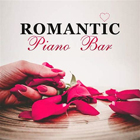 Romantic Piano Bar Best Jazz For Romantic Dinner Candle