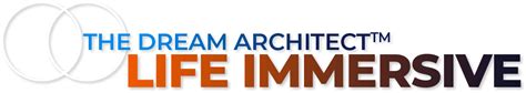 The Dream Architect Life Immersive
