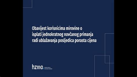 Obavijest Korisnicima Mirovine O Isplati Jednokratnog Nov Anog Primanja