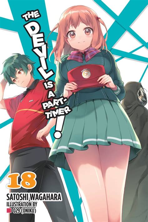 The Devil Is A Part Timer Vol 18 Light Novel Hataraku Maou Sama