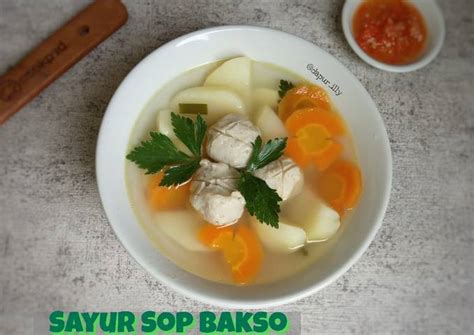 Resep Sayur Sop Bakso Oleh Dapur Illy Cookpad