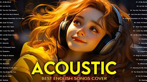 Best Chill Acoustic Love Songs Playlist Soft Acoustic Cover