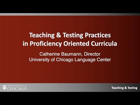 Testing Vs Teaching Practices In Foreign Language Proficiency Oriented