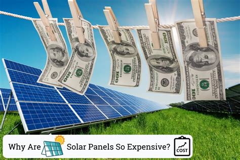 Why Are Solar Panels So Expensive All You Need To Know WattsClever