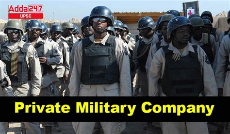 List Of Private Military Companies In The World And Their Services