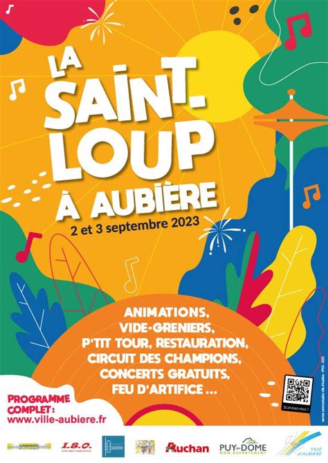 F Te De La Saint Loup Programme Des Animations Et Concerts