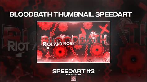 Speedart 3 Bloodbath Thumbnail Youtube