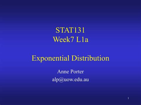 Ppt Stat131 Week7 L1a Exponential Distribution Powerpoint