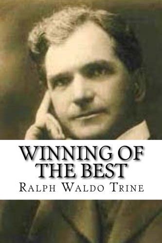 9781535263009 Winning Of The Best AbeBooks Trine Ralph Waldo