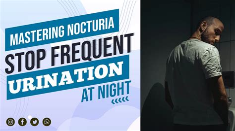 Frequent Urination Nocturia How To Stop Frequent Urination During