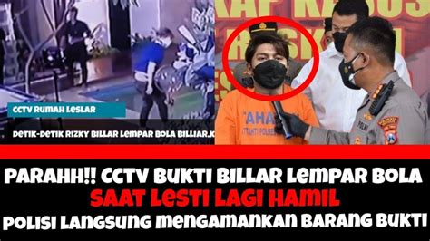 CCtv Rumah Lesti Bukti Rizky Billar Lempar Bola Billiar Ke Lesti Yang