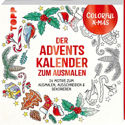 Colorful Christmas Der Adventskalender Zum Ausmalen 24 Motive Zum