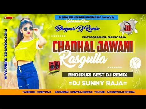 Chadhal Jawani Rasgulla Dj Remix Neelkamal Singh Hard Jhan Jhan