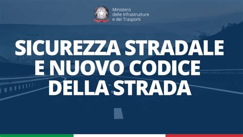 Riforma Del Codice Della Strada Cosa Cambia E Cosa Devo Sapere