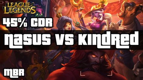 Archduke Nasus Vs Kindred 45cdr Top Lane Season 6 League Of