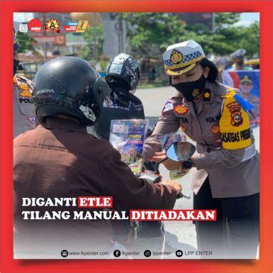 Diganti Etle Tilang Manual Ditiadakan Lpp Enter Lpp Enter