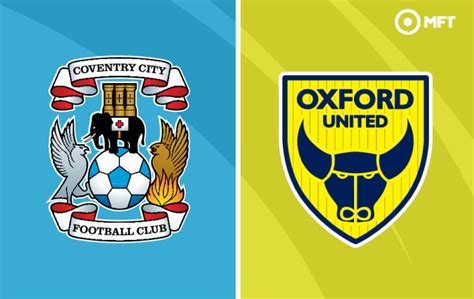 Coventry City Vs Oxford United Prediction And Betting Tips