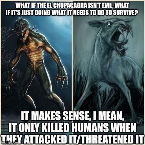 Know your Chupacabra Memes - Imgflip