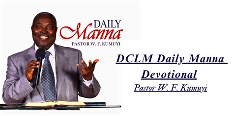 Dclm Daily Manna Devotional Th January By Pastor W F Kumuyi