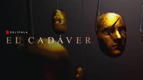 El tráiler de El cadáver de Netflix promete un Halloween muy