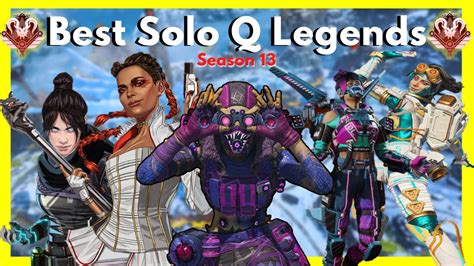 Best Legends For Solo Queue Ranked In Apex Legends Youtube