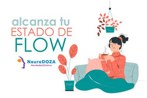 Cómo alcanzar tu estado de Flow NeuroDoza