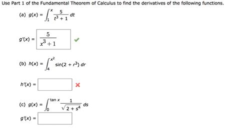 Oneclass Use Part 1 Of The Fundamental Theorem Of Calculus To Find The