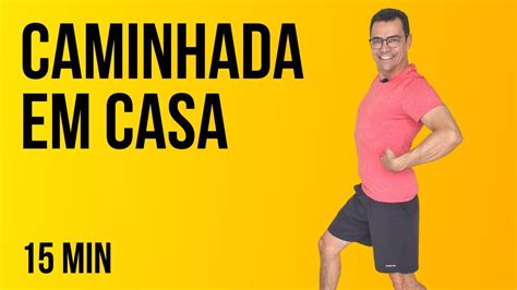 Caminhada Em Casa Para Emagrecer Minutos Ao Vivo Gin Stica