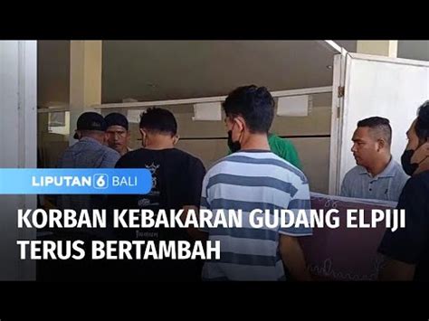 Korban Kebakaran Gudang Elpiji Bertambah Empat Orang Liputan Bali