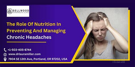 The Role Of Nutrition In Preventing And Managing Chronic Headaches By