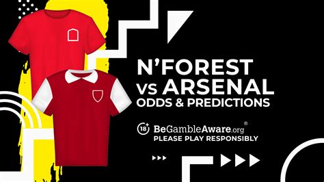 Nottingham Forest Vs Arsenal Prediction Odds And Betting Tips Talksport