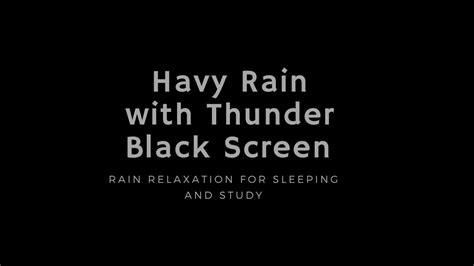 Thunder And Rain Sounds For Sleeping Black Screen Sleep And