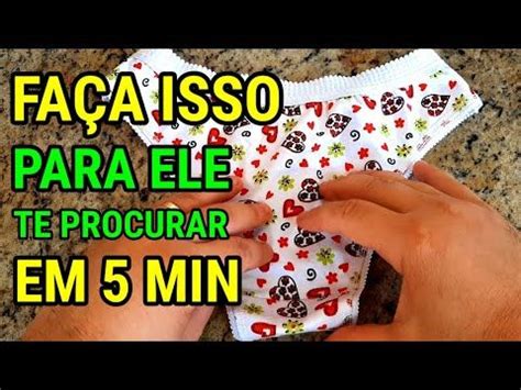 SIMPATIA PARA ELE FICAR LOUCO POR MIM E ME PROCURAR FÁCIL YouTube