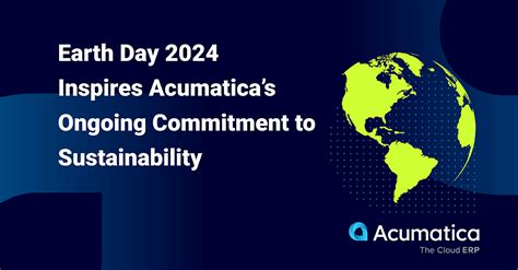 Acumaticas Ongoing Commitment To Sustainability