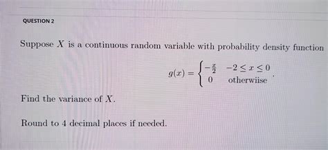 Solved Suppose X Is A Discrete Random Variable Whose