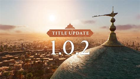 AC Mirage Title Update 1.0.2 & 1.0.4 – Release Notes