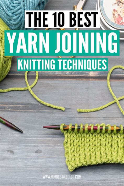 How To Join Yarn In Knitting 10 Easy Techniques You Need To Know Video