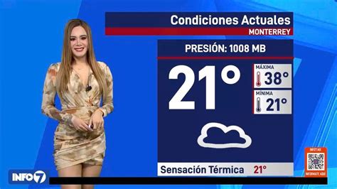 Clima En Monterrey Hoy 1 De Abril Ambiente Seco Y Caluroso